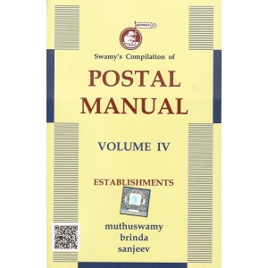 Swamy's Postal Manual Volume IV: Establishment by Muthuswamy Brinda Sanjeev (C-26)